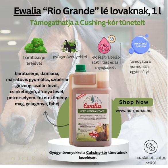 EWALIA Rio Grande folyadék lovaknak 1L - támogathatja a Cushing-kór tüneteit